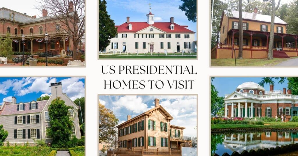 Presidential Homes: Discover the grandeur of U.S. presidential homes to visit.