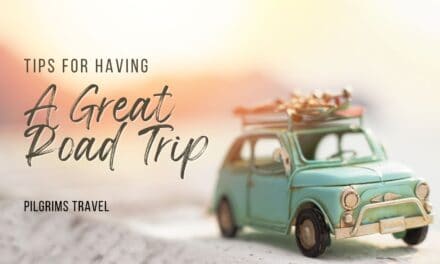 Tips For Having A Great Road Trip