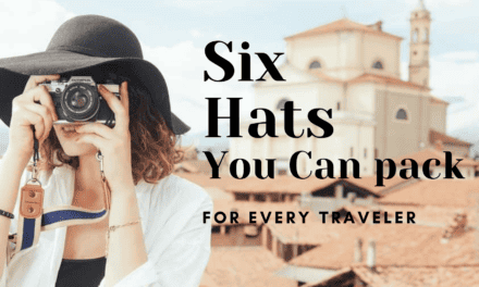 Six Hats That You Can Pack For Traveling