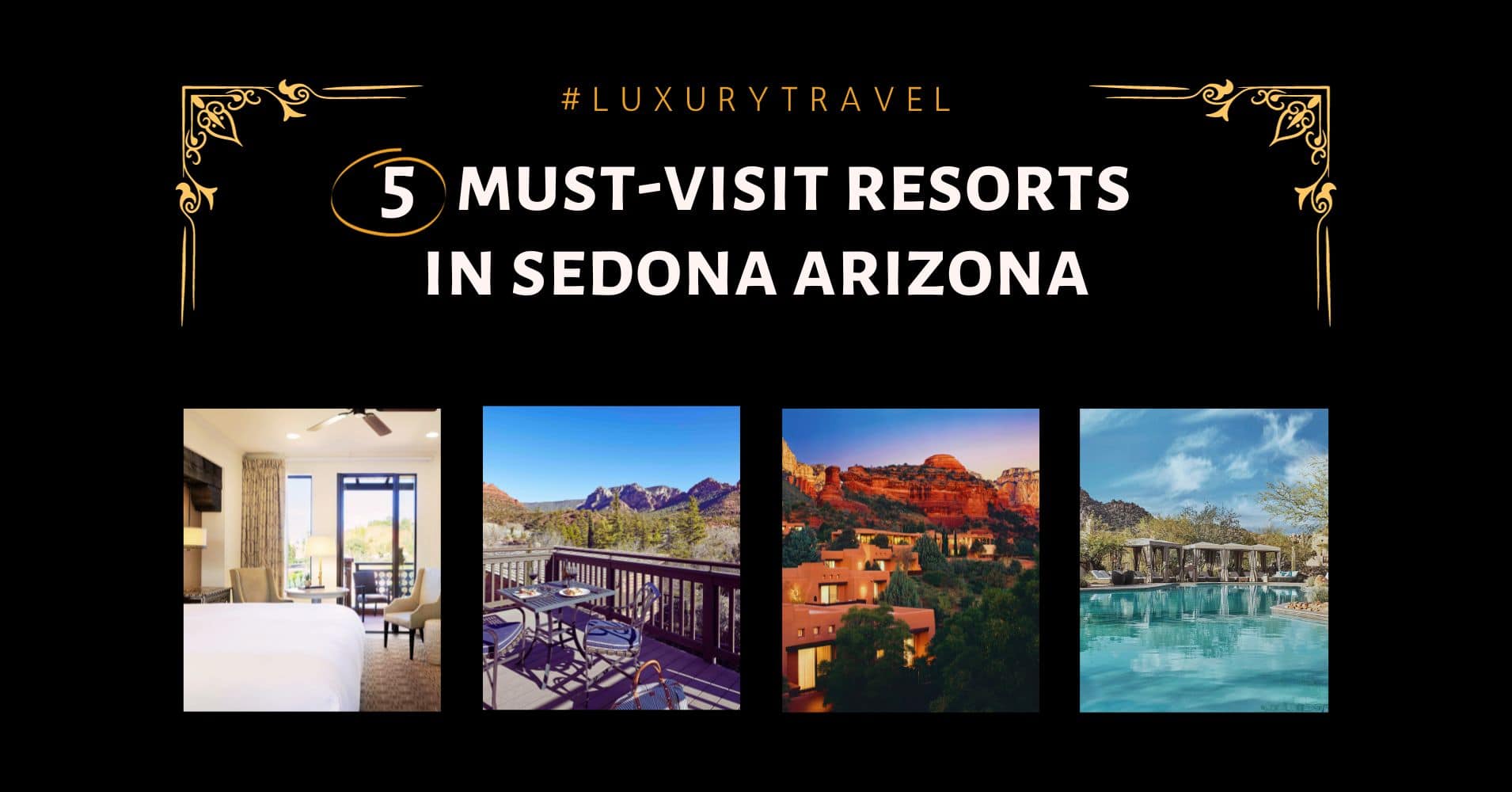 Sedona Luxury Resorts featured image.