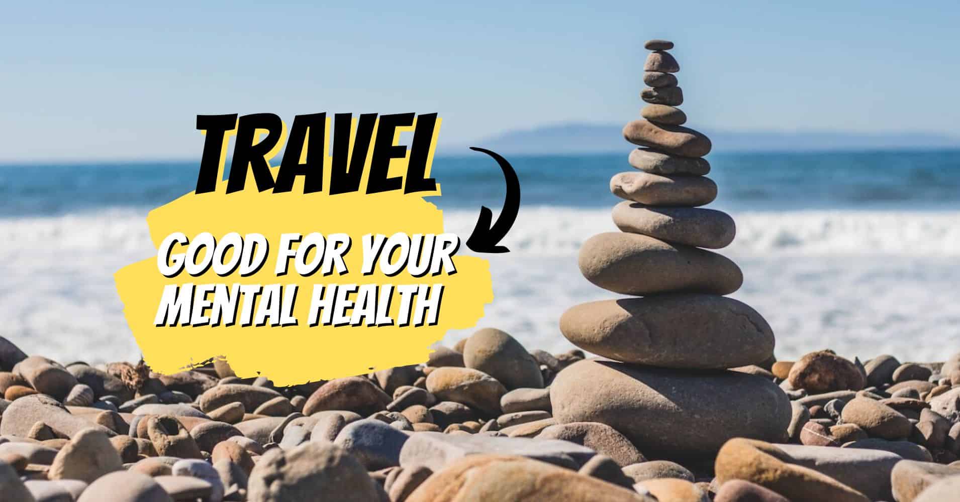 Travel is an exceptional remedy for enhancing mental health.