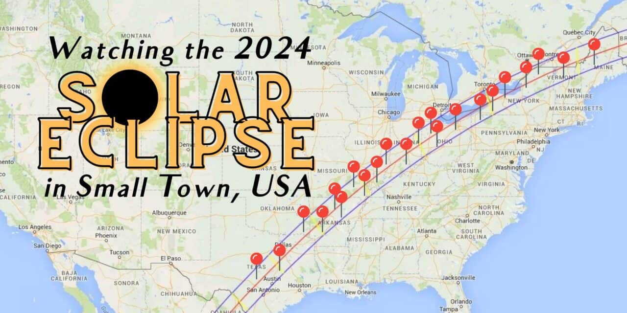 Watching the 2024 Solar Eclipse in Small Towns USA